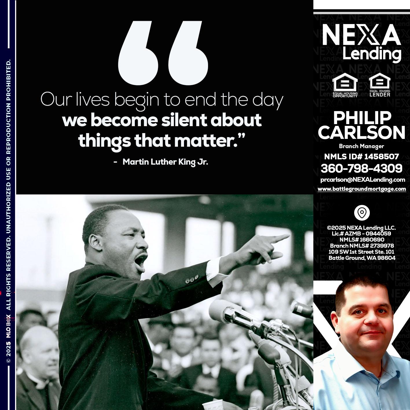 our lives MLK DAY - Philip Carlson -Branch Manager