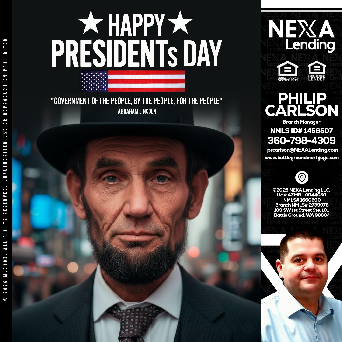 PRESIDENTS DAY - Philip Carlson -Branch Manager