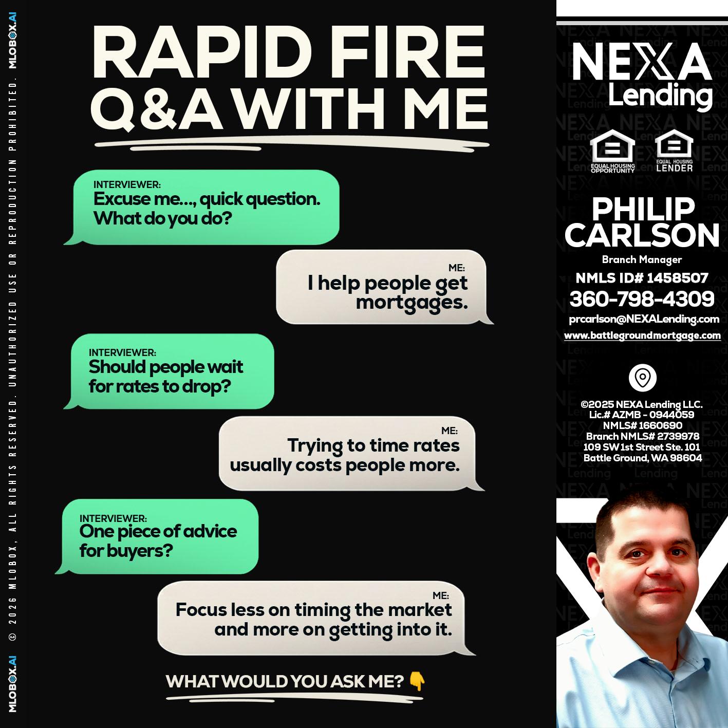 RAPID FIRE Q&A - Philip Carlson -Branch Manager