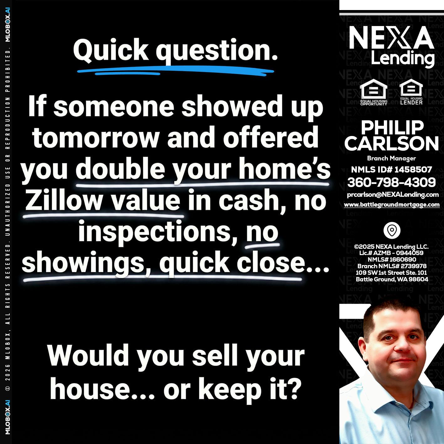QUICK QUESTION - Philip Carlson -Branch Manager