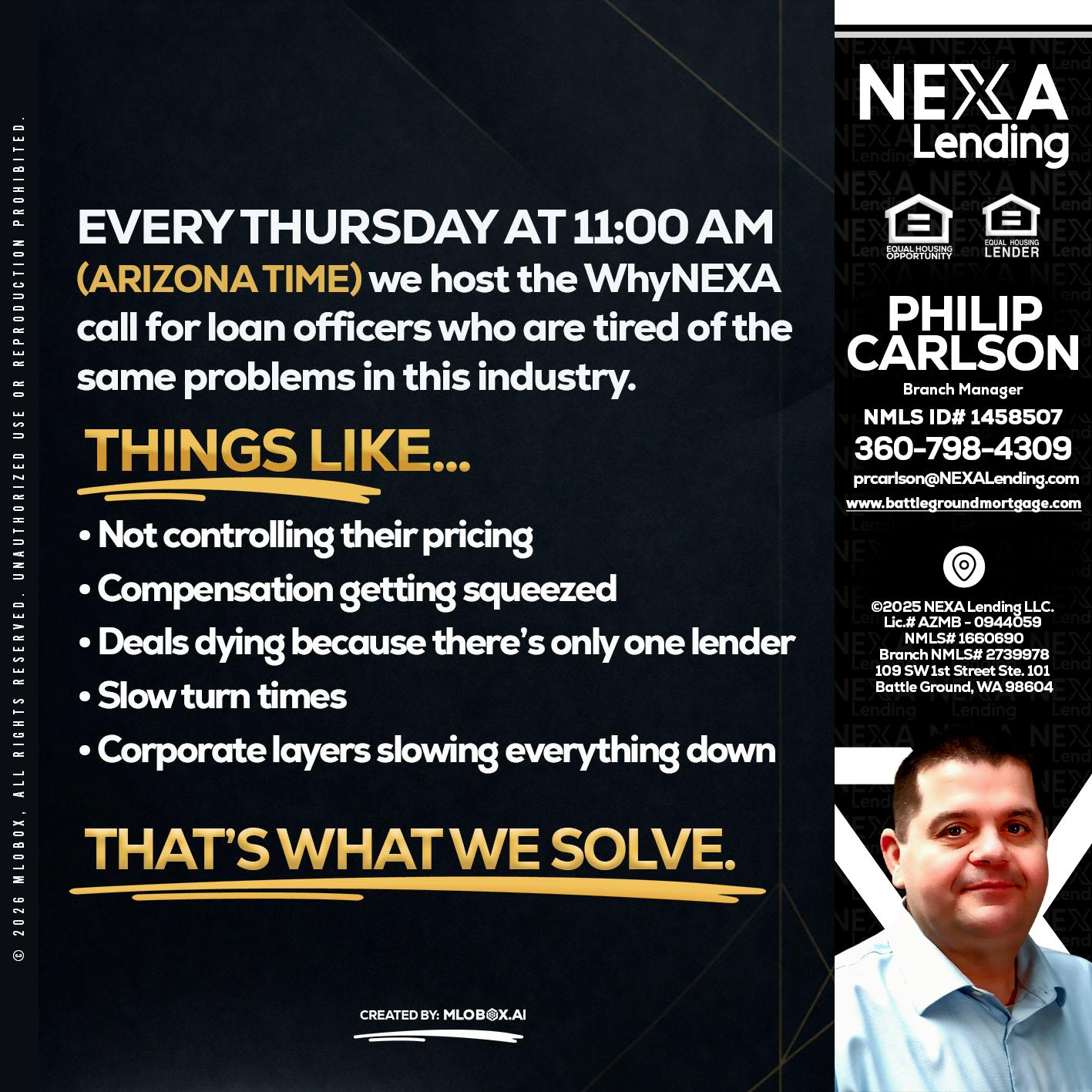 every Thursday - Philip Carlson -Branch Manager