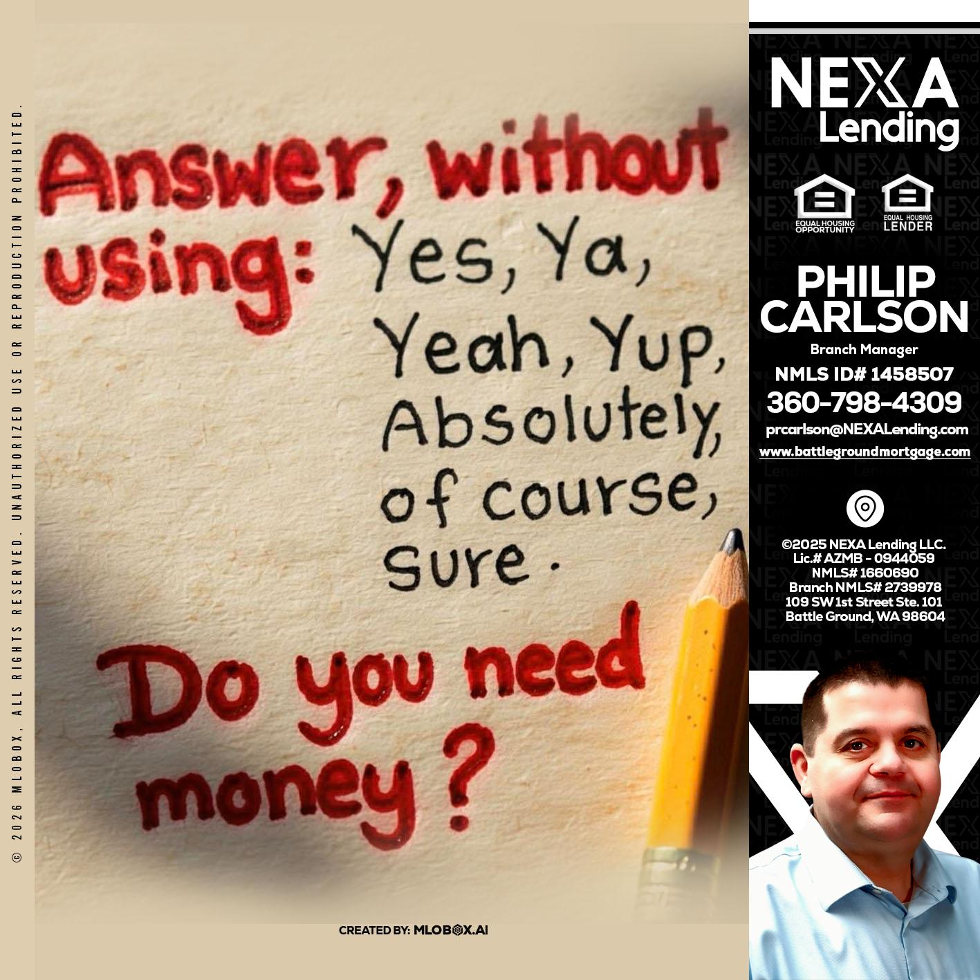 answer without - Philip Carlson -Branch Manager