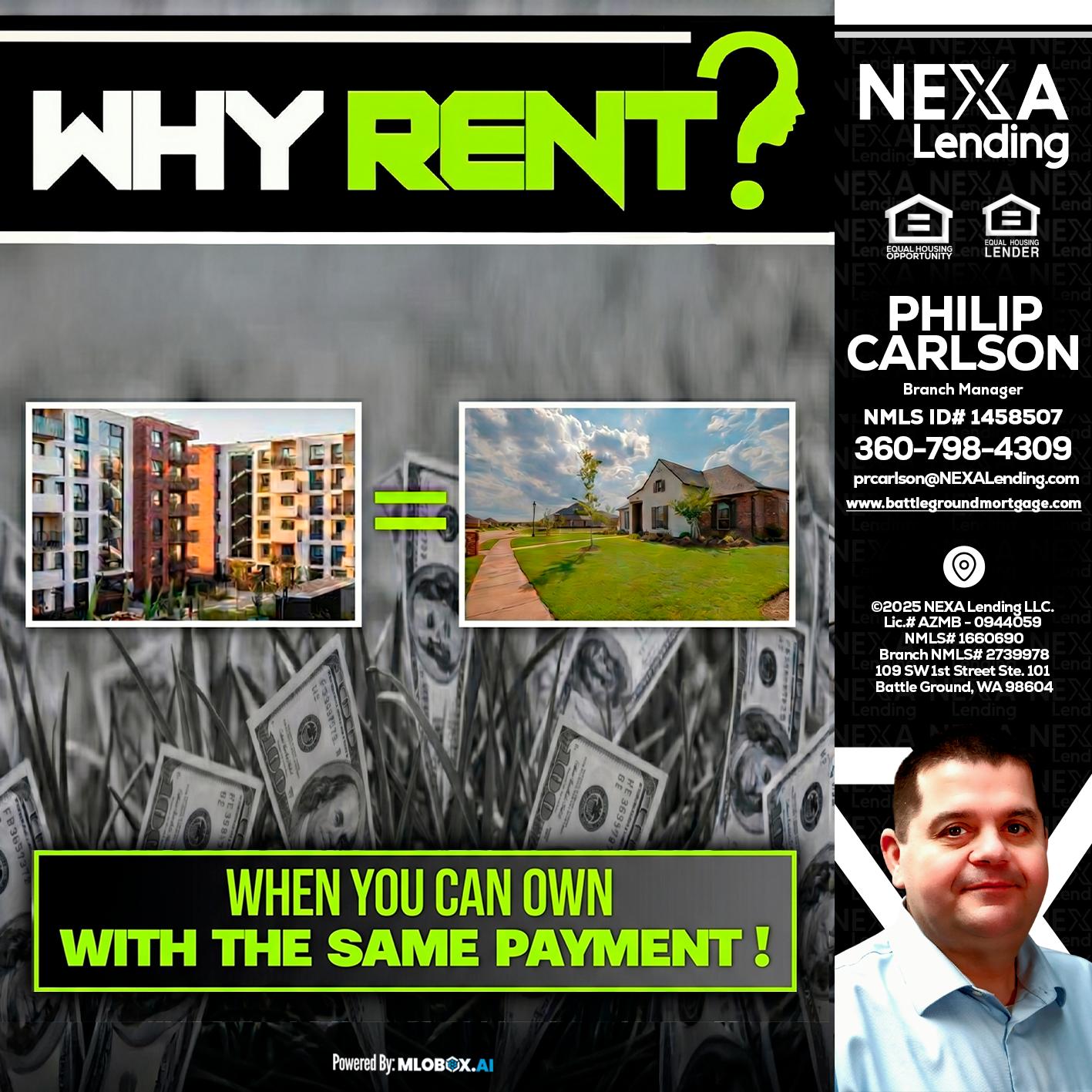 WHY RENT? - Philip Carlson -Branch Manager