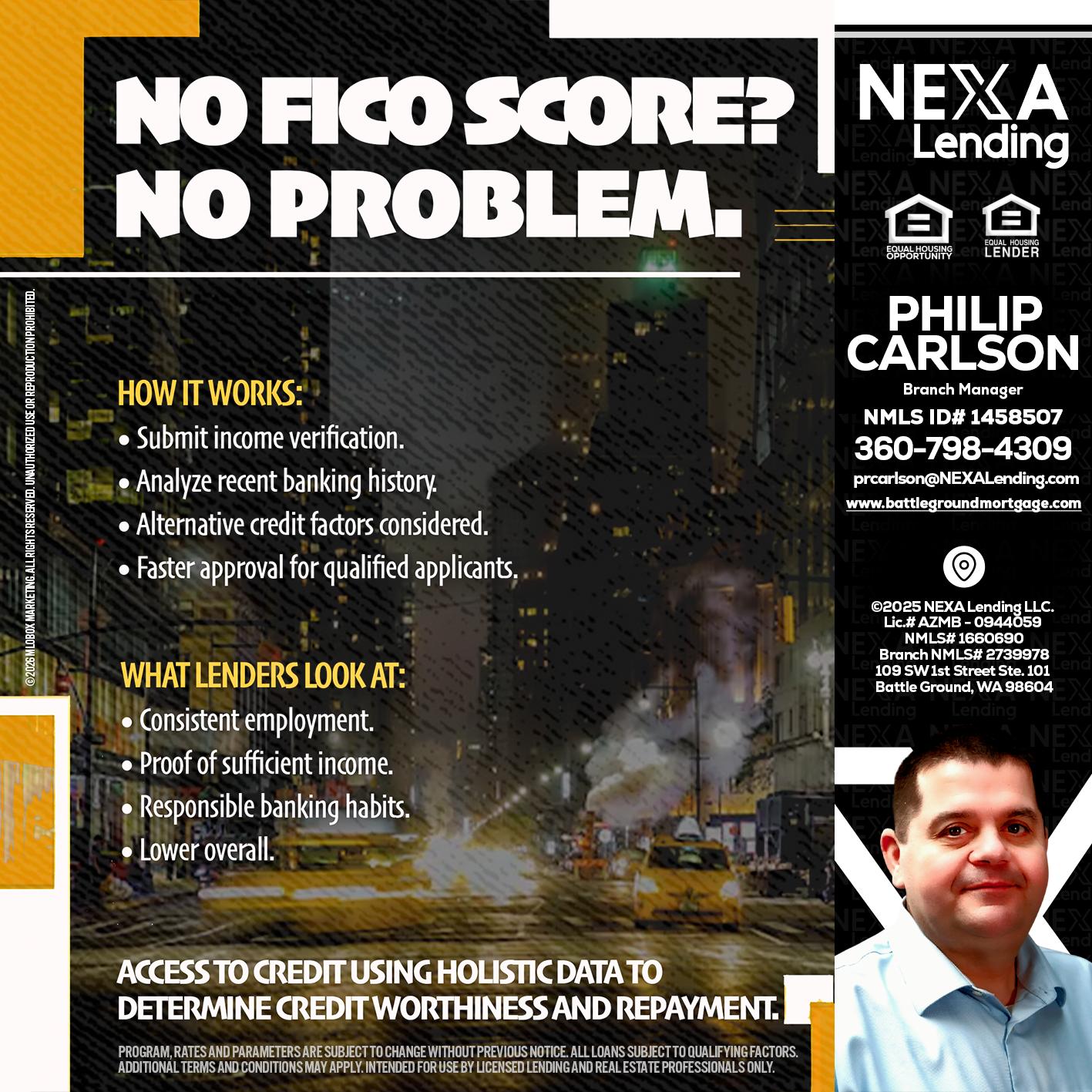 NO FICO SCORE? - Philip Carlson -Branch Manager