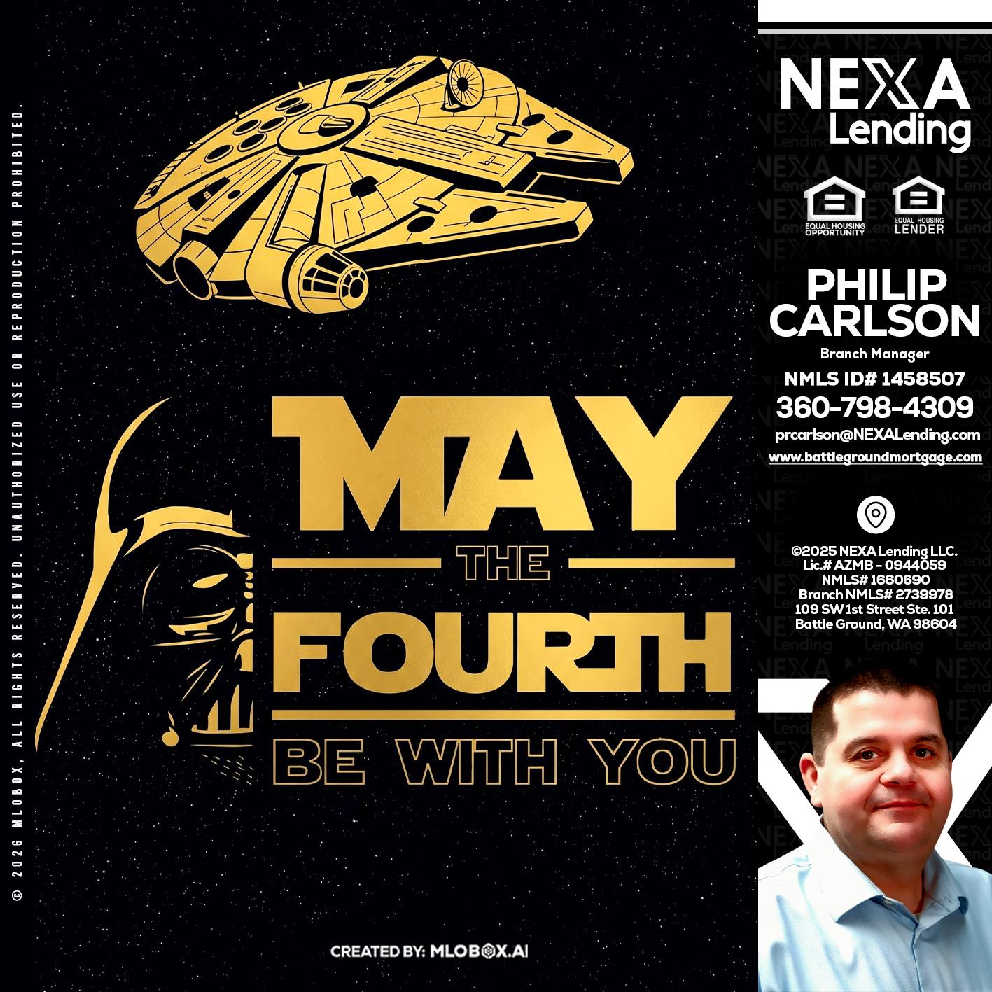 MAY THE FOURTH - Philip Carlson -Branch Manager