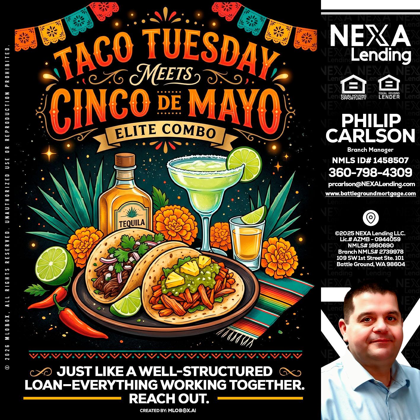 TACO TUESDAY - Philip Carlson -Branch Manager