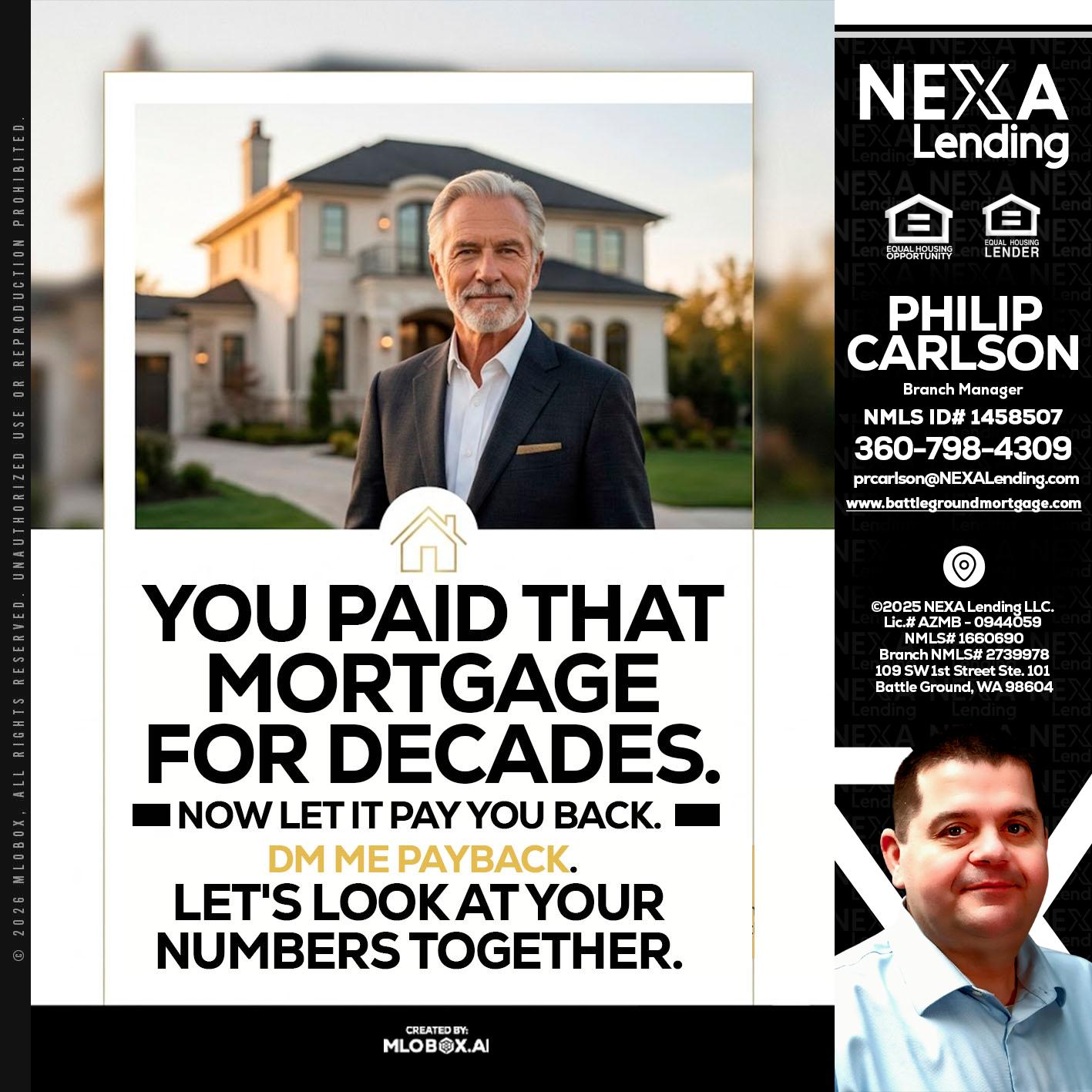 YOU PAID THAT MORTGAGE - Philip Carlson -Branch Manager