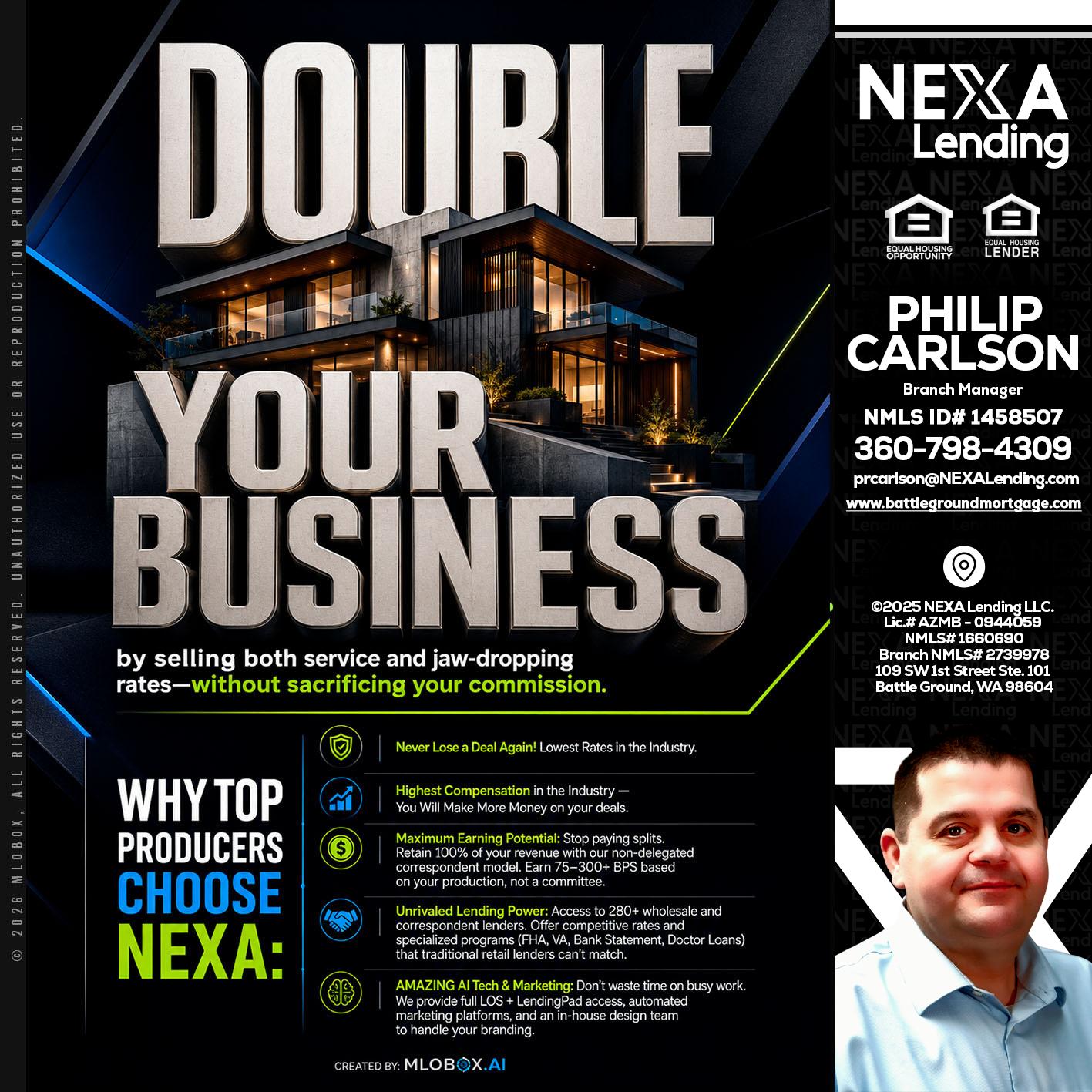 DOUBLE YOUR BUSINESS - Philip Carlson -Branch Manager