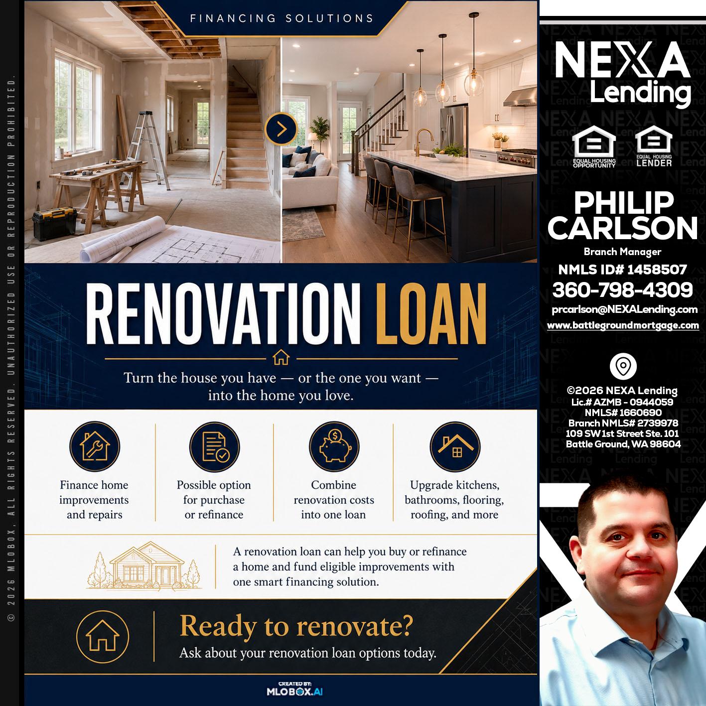 RENOVATION LOAN - Philip Carlson -Branch Manager