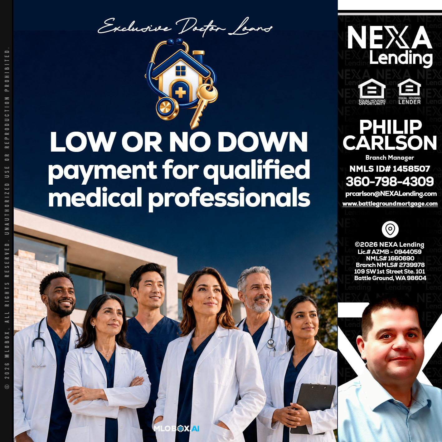 DOCTOR LOANS - Philip Carlson -Branch Manager