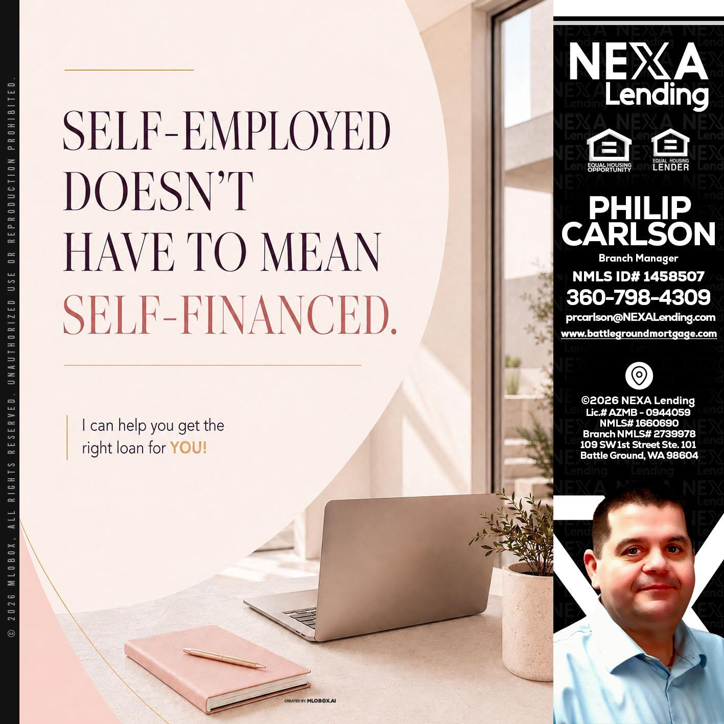 SELF EMPLOYED - Philip Carlson -Branch Manager