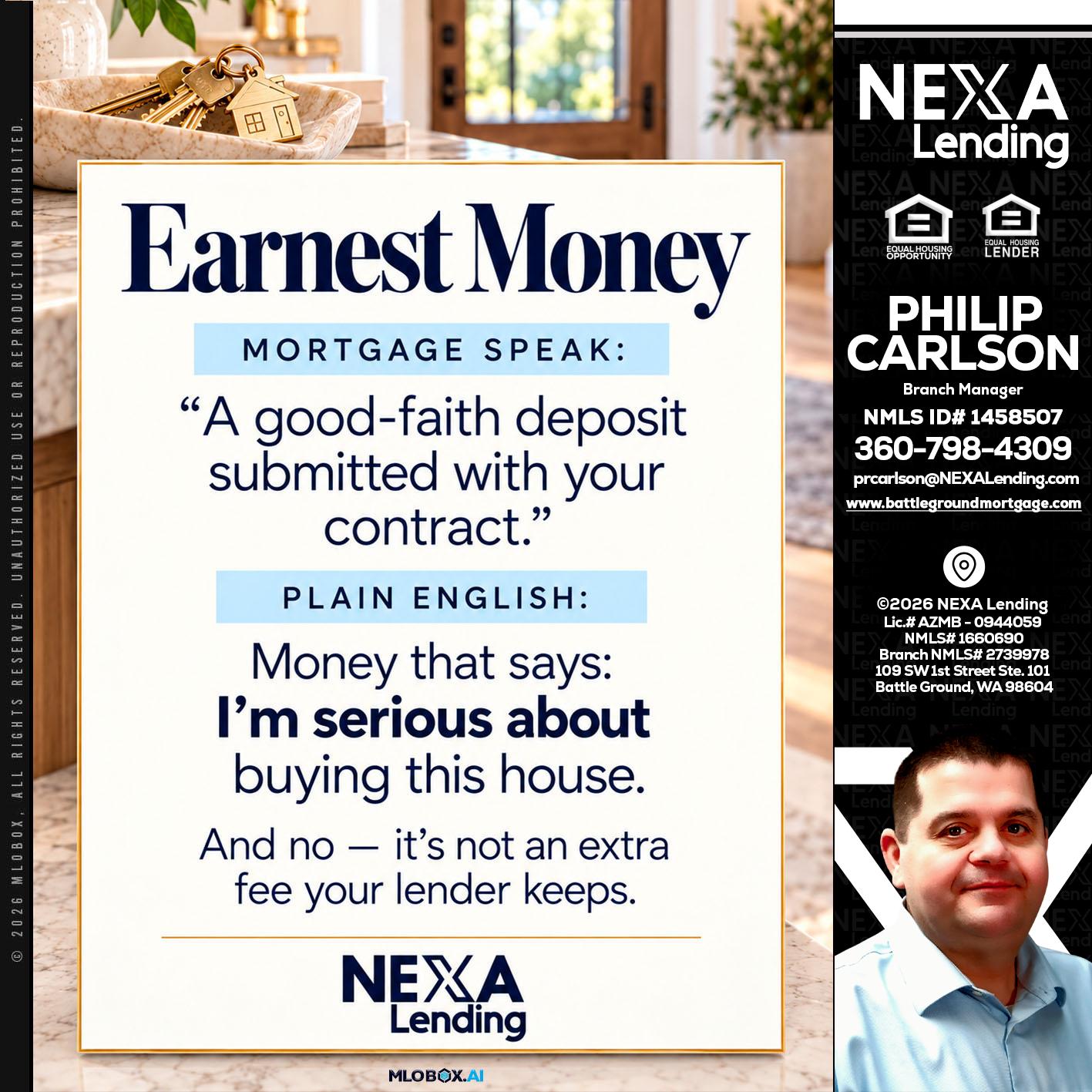 EARNEST MONEY - Philip Carlson -Branch Manager