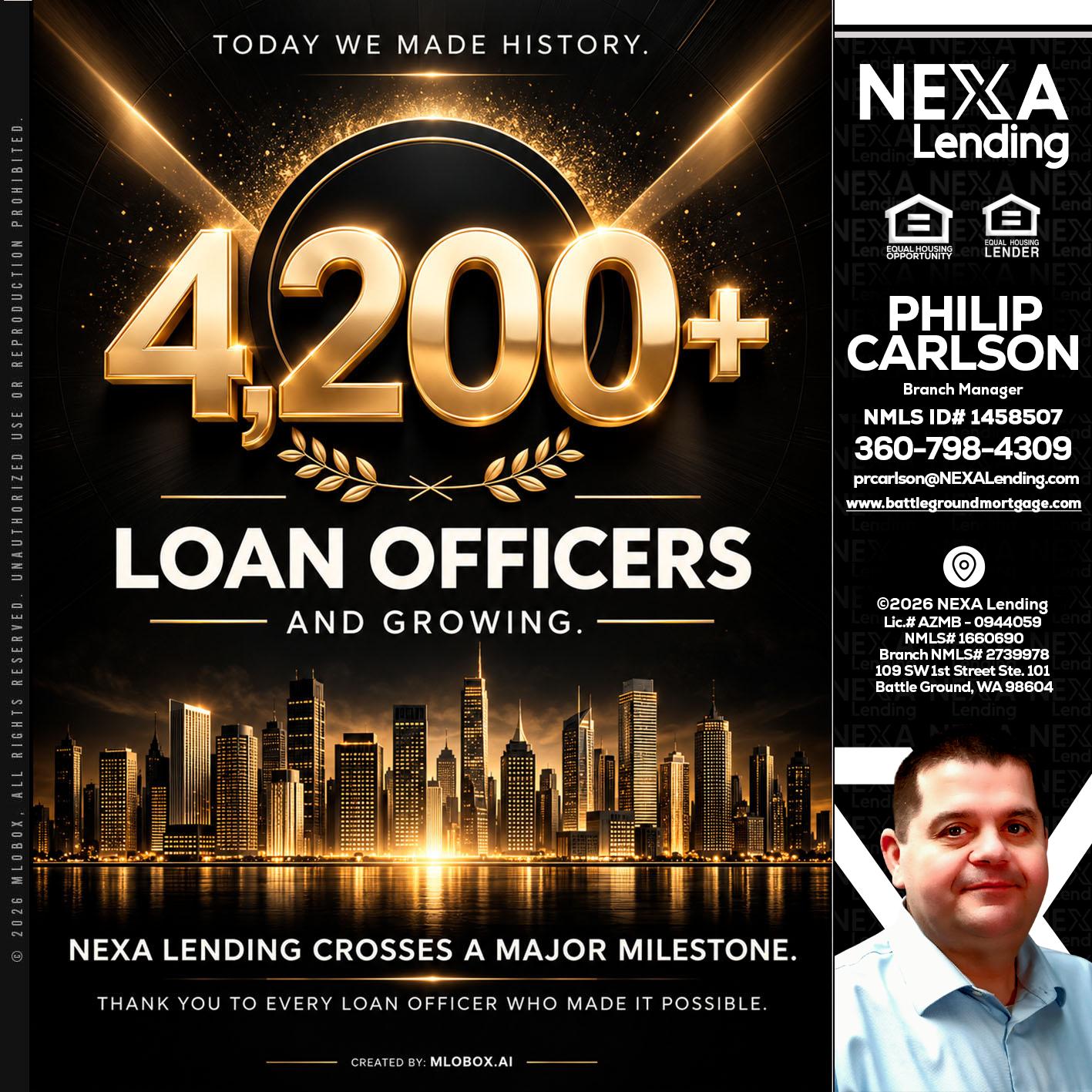 4200+. MLOs - Philip Carlson -Branch Manager